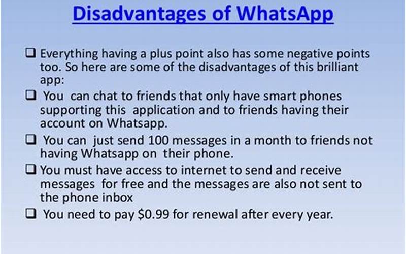 Whatsapp Disadvantages